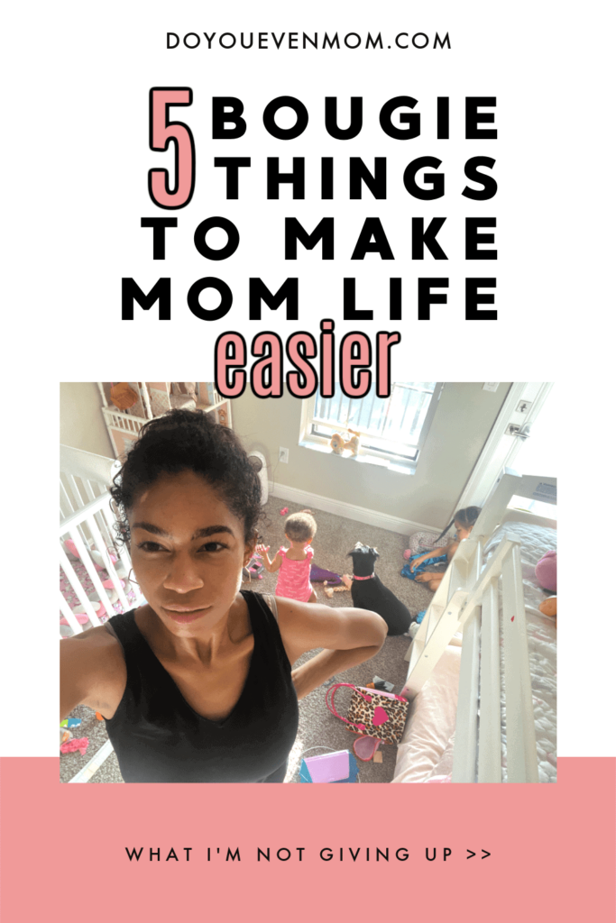 5 Things That Make Mom Life Easier